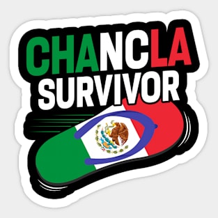 Chancla Survivor La Chancla Mexican Mexico Flag Sticker